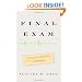 Final Exam: A Surgeon's Reflections on Mortality