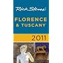 Rick Steves' Florence & Tuscany 2011 by Rick Steves
