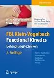 Produkt-Bild: FBL Klein-Vogelbach Functional Kinetics: Behandlungstechniken: Hubfreie Mobilisation, Widerlagernde Mobilisation, Mobilisierende Massage