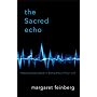 The Sacred Echo