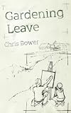  : Gardening Leave
