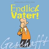 Produkt-Bild: Geschafft! Endlich Vater!