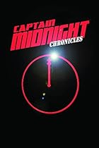 Captain Midnight Chronicles Captain Midnight Chronicles