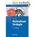 Basiswissen Urologie (Springer-Lehrbuch)