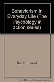 Behaviorism in everday life