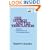 Church and the Tribulation: A Biblical Examination of Posttribulationism