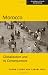 Book Morocco: Globalization and Its Consequences (Mapping the Global Spaces)