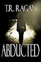 Abducted (Lizzy Gardner Series #1)