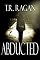 Abducted
