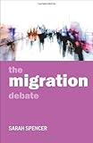 The migration debate