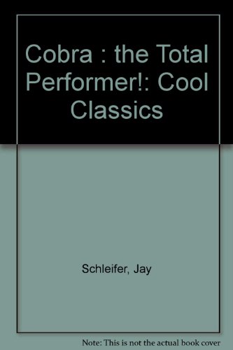 Cobra: The Total Performer! (Cool Classics)