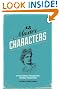 45 Master Characters, Revised Edition: Mythic Models for Creating Original Characters