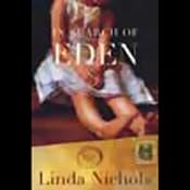 In Search of Eden | [Linda Nichols]