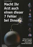 Macht Ihr Arzt auch einen dieser 7 Fehler bei Ihnen