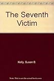 The seventh victim