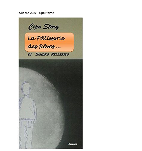 La Patisserie des Reves - Cipo Story 2 (Italian Edition)