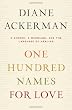 One Hundred Names for Love: A Stroke, a Marriage, and the Language of Healing