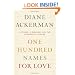 One Hundred Names for Love: A Stroke, a Marriage, and the Language of Healing