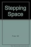 Stepping space