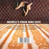Maxwell - Maxwell's Urban Hang Suite