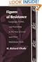 Figures of Resistance: Language, Poetry, and Narrating in The Tale of the Genji and Other Mid-Heian Texts (Post-Contemporary Interventions)