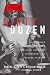 The Dirty Dozen: How Twelve Supreme Court Cases Radically Expanded Government and Eroded Freedom, With a New Preface