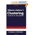 Vmware Vsphere 5 Clustering Technical Deepdive: 2