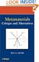 Metamaterials: Critique and Alternatives