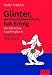 Weiter zu: G�nter, der innere Schweinehund, hat Erfolg. Ein tierisches Coachingbuch