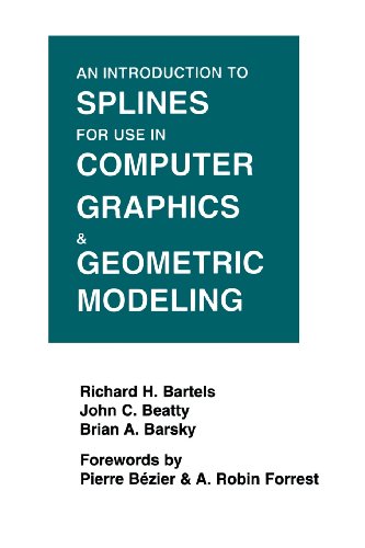 an introduction to splines for use in computer graphics and geometric modeling the morgan kaufmann series in