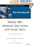Serious ADO: Universal Data Access with Visual Basic