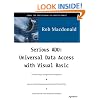 Serious ADO: Universal Data Access with Visual Basic