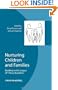 Nurturing Children and Families: Building on the Legacy of T. Berry Brazelton