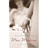 Mrs. Medinavon "Ann Wadsworth"