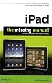 iPad: The Missing Manual
