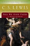 Till We Have Faces: A Myth Retold