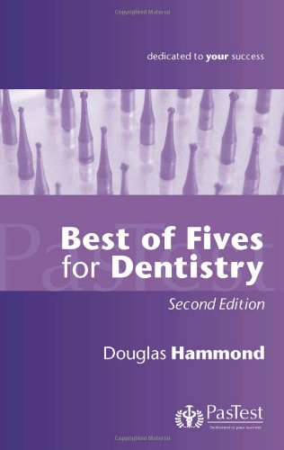 Best of Fives for Dentistry