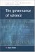 GOVERNANCE
OF
SCIENCE:
Ideology
and
the
Future
of
the
Open
Society
(Issues
in
Society)