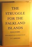 The struggle for the Falkland Islands : a study in legal and diplomatic history