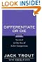 Differentiate or Die: Survival in Our Era of Killer Competition