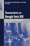 Transactions on Rough Sets XIX