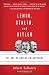Lenin, Stalin, and Hitler: The Age of Social Catastrophe (Vintage)