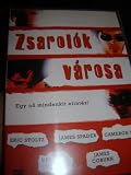 Zsarolók városa / REGION 2 PAL DVD / Audio: English, Hungarian / Subtitles: Hungarian / Actors: James Spader, Cameron Diaz, Deborah Unger, Joanna Going, Michael Rooker, Randy Graff / Director: Leslie Greif / 113 minutes