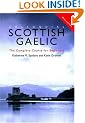 Colloquial Scottish Gaelic: The Complete Course for Beginners (Routledge Colloquials)