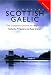 Colloquial Scottish Gaelic: The Complete Course for Beginners (Colloquial) (Routledge Colloquials)