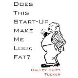 Does This Start-up Make Me Look Fat?