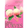 Casting off by Libby Purves