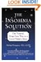 The Insomnia Solution: The Natural, Drug-Free Way to a Good Night's Sleep