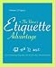 The Nurse's Etiquette Advantage: How Professional Etiquette Can Advance Your Nursing Career