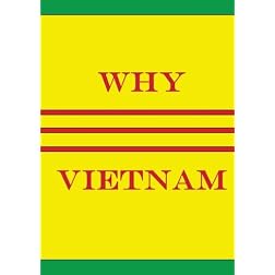 Why Vietnam